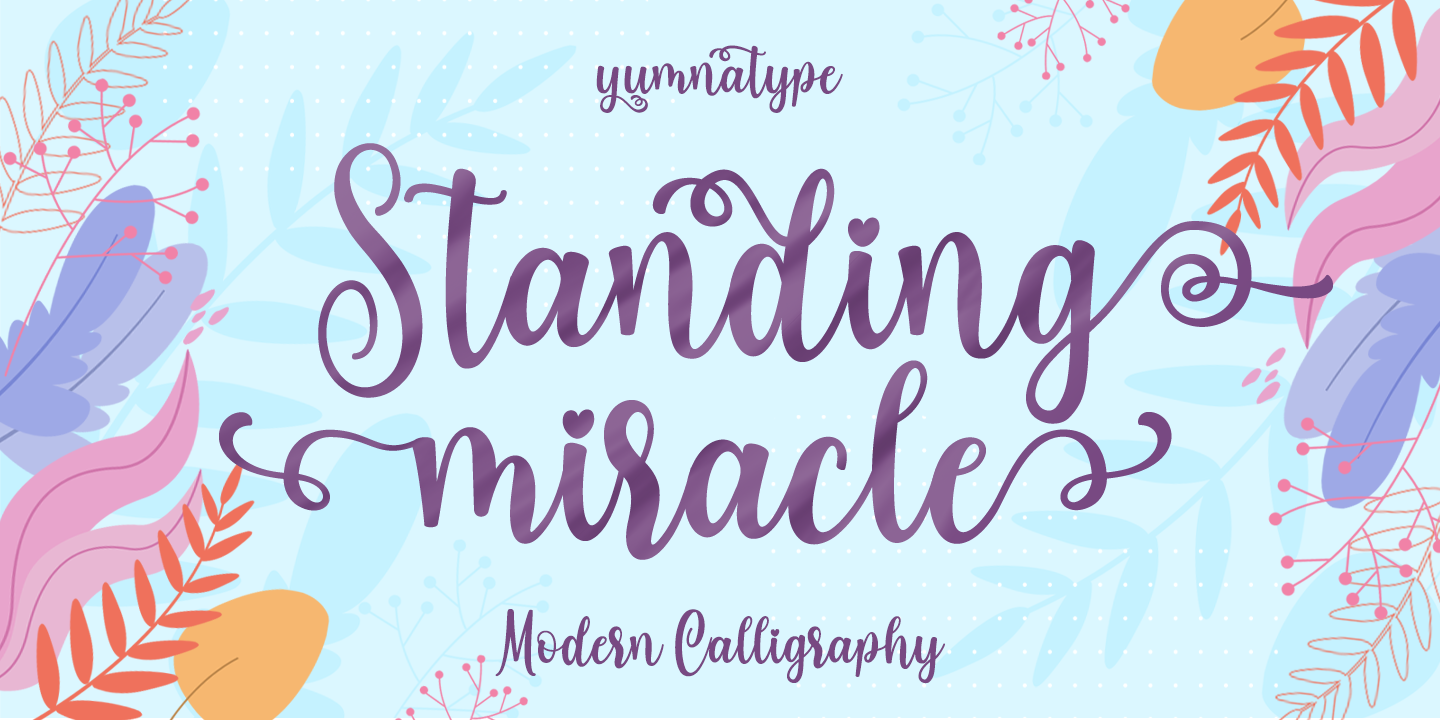 Schriftart Standing Miracle